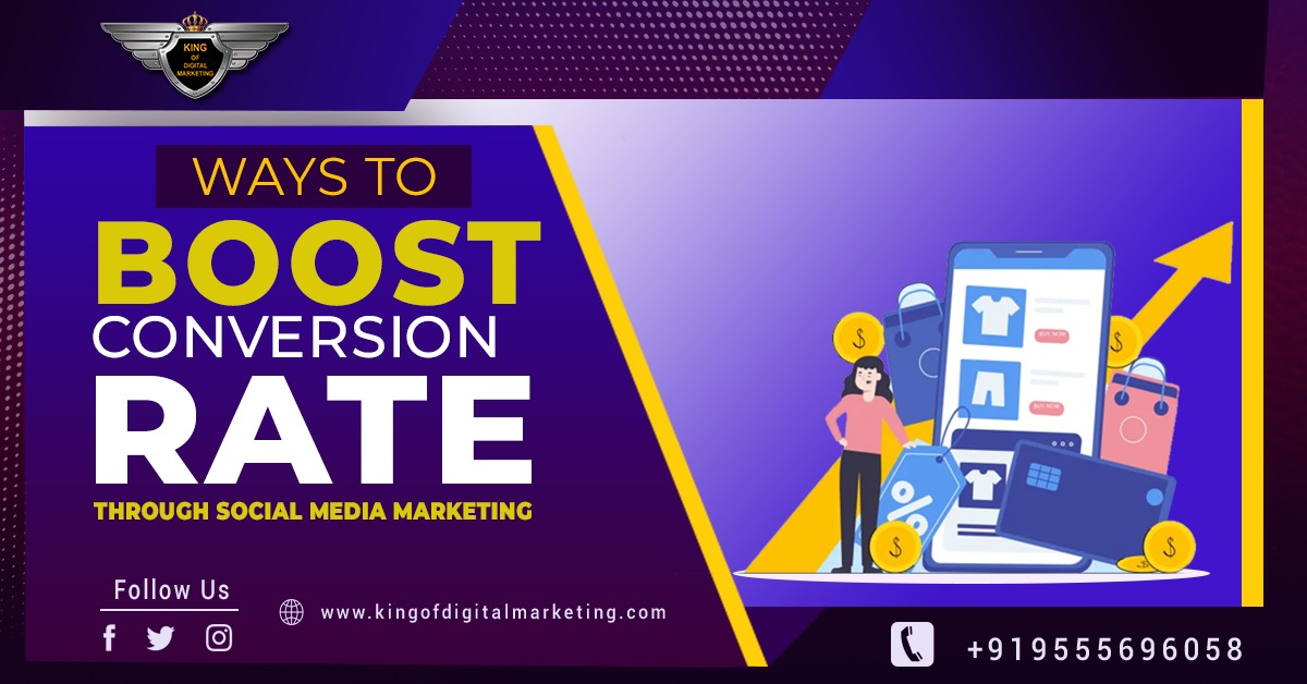 ways to boost conversion rate through social media marketing